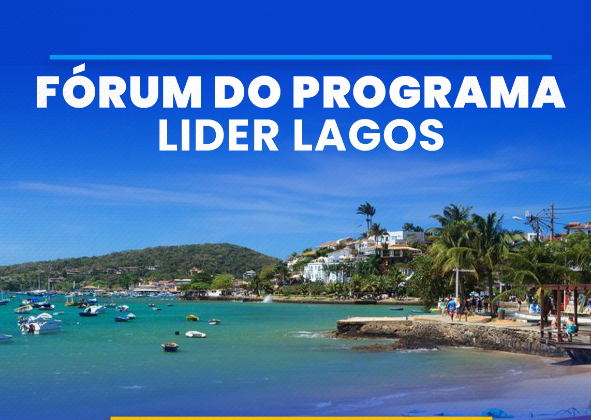 BÚZIOS RECEBERà FÓRUM LÃDER LAGOS EM 1 DE DEZEMBRO