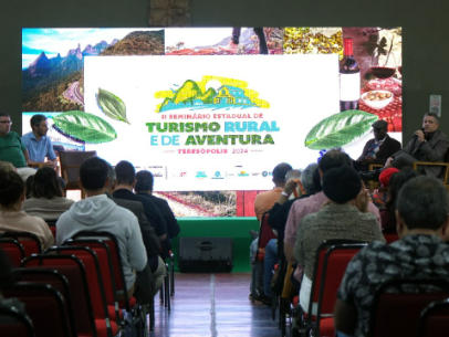 SEMINÁRIO ESTADUAL DE TURISMO RURAL E DE AVENTURA: TERESÓPOLIS SEDIA EVENTO COM FOCO NO DESENVOLVIMENTO TURÍSTICO E SUSTENTÁVEL