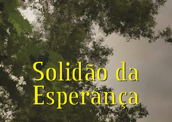 “SOLIDÃO DA ESPERANÇA