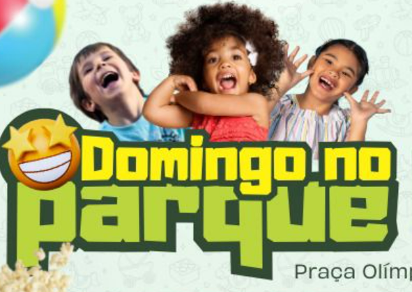 1º ‘DOMINGO NO PARQUE’: EVENTO PROMETE MUITA DIVERSÃO PARA AS CRIANÇAS E AS FAMÍLIAS